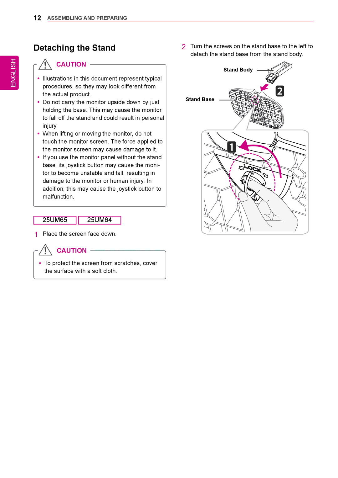 LG Electronics 25UM64-S owner manual Detaching the Stand, Turn the screws on the stand base to the left to 