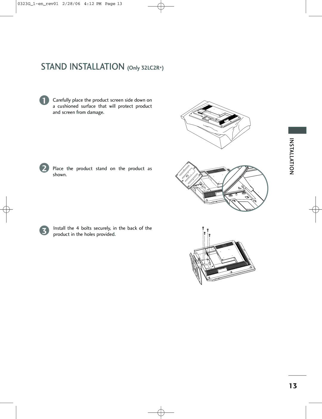 LG Electronics 26LC2R, 42PC1RV, 42PC3RV owner manual Stand Installation Only 32LC2R 