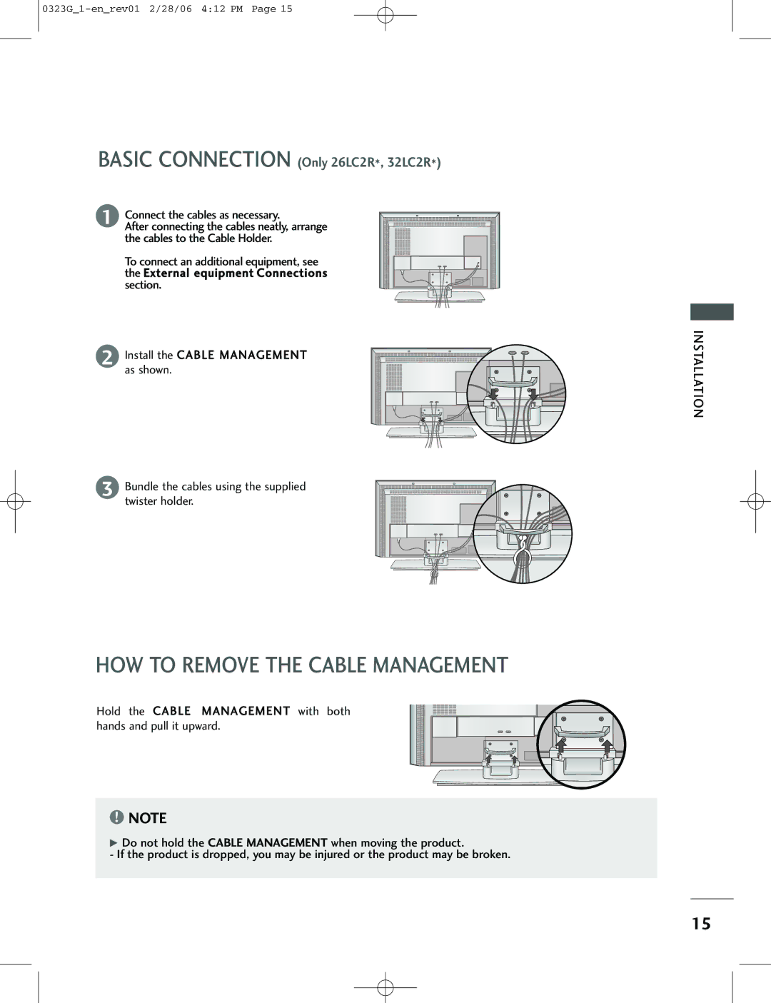 LG Electronics 42PC3RV, 42PC1RV owner manual HOW to Remove the Cable Management, Basic Connection Only 26LC2R*, 32LC2R 