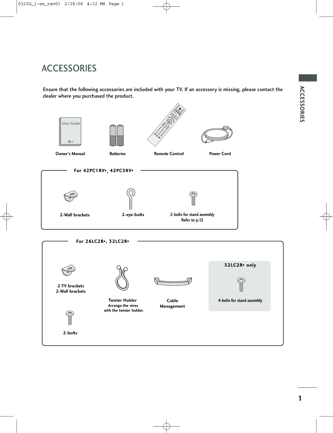 LG Electronics owner manual Accessories, For 42PC1RV *, 42PC3RV, For 26LC2R*, 32LC2R 32LC2R* only 