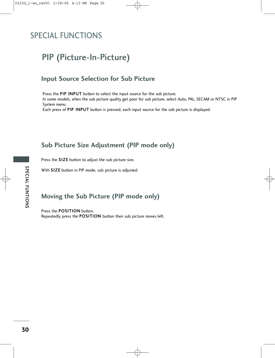 LG Electronics 42PC3RV, 26LC2R, 42PC1RV Input Source Selection for Sub Picture, Sub Picture Size Adjustment PIP mode only 