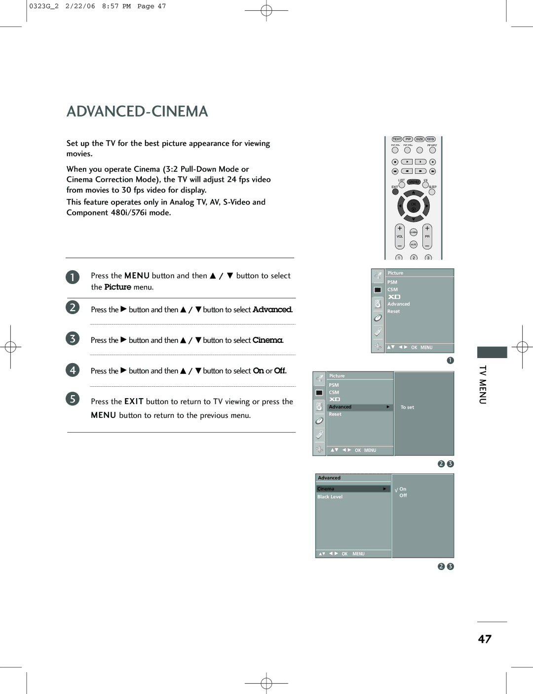 LG Electronics 42PC1RV, 26LC2R, 42PC3RV Advanced-Cinema, Press the G button and then D / E button to select On or Off 