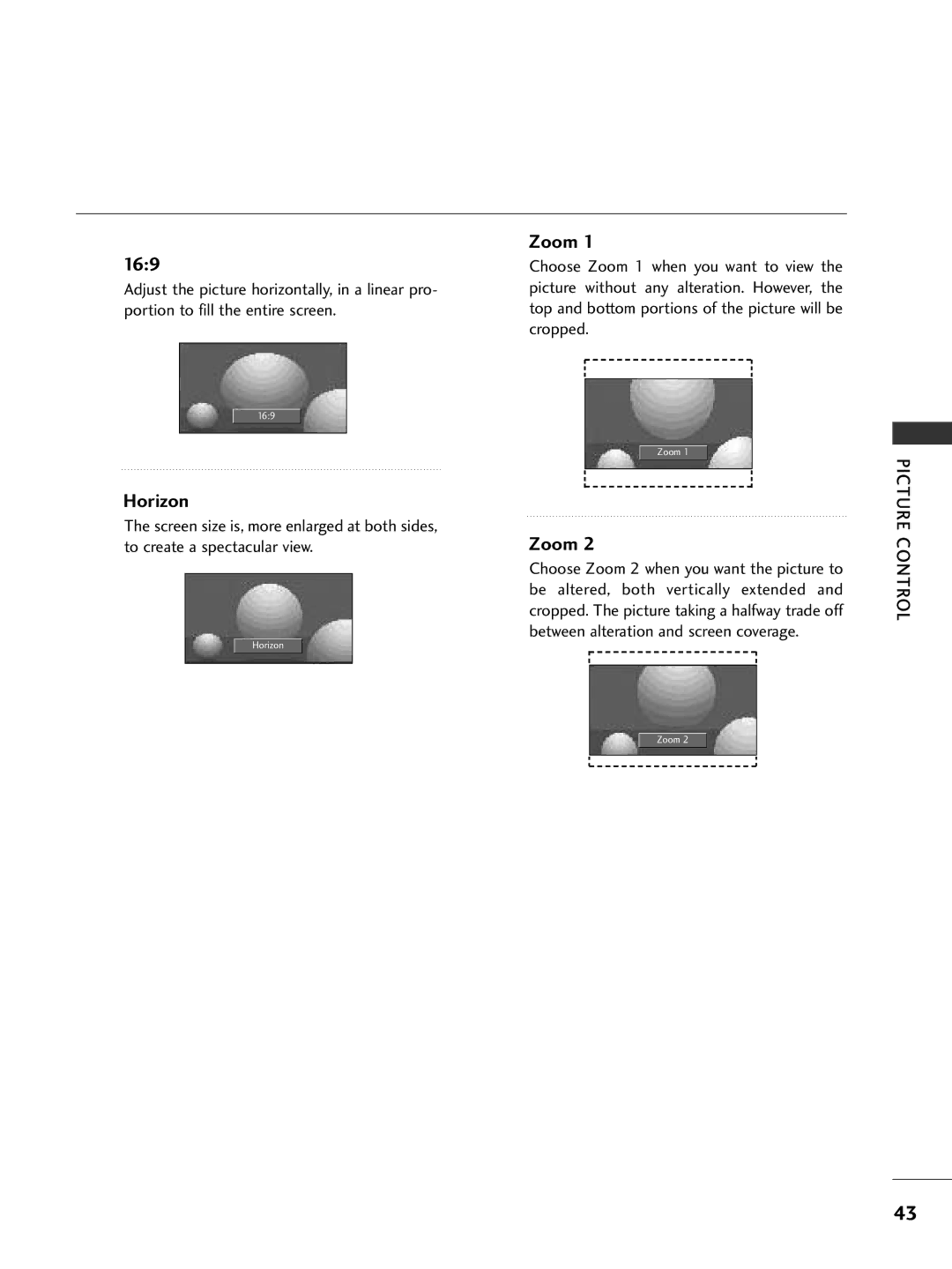 LG Electronics 26LC7D owner manual Zoom, Cropped. The picture taking a halfway trade off 