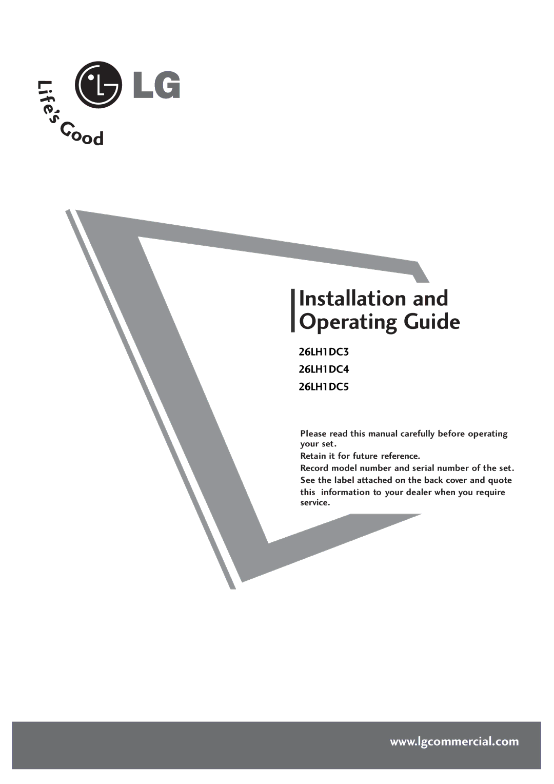 LG Electronics 26LH1DC3, 26LH1DC4, 26LH1DC5 manual Installation and Operating Guide 