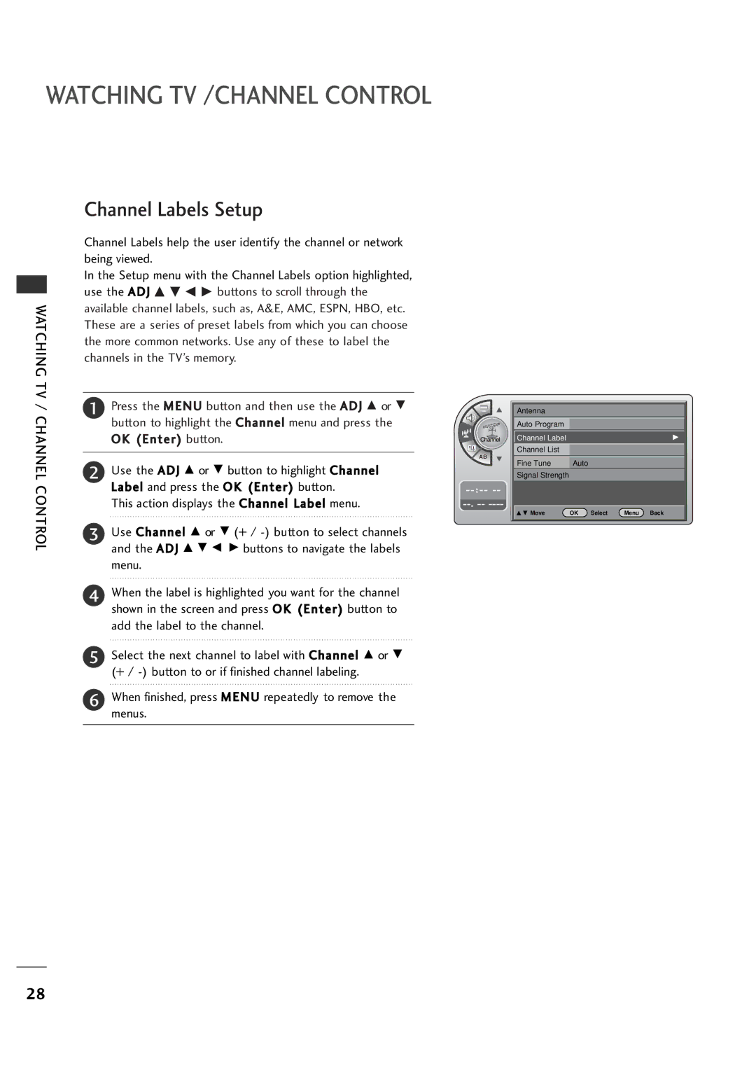 LG Electronics 26LH1DC3, 26LH1DC4, 26LH1DC5 manual Watching TV /CHANNEL Control, Add the label to the channel 