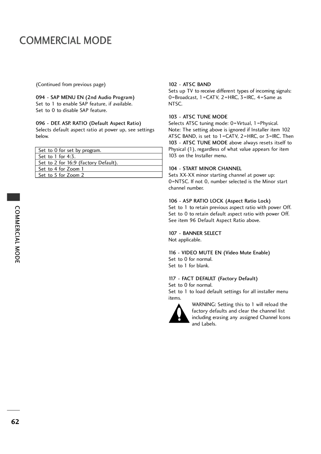 LG Electronics 26LH1DC5 Atsc Band, Atsc Tune Mode, Selects Atsc tuning mode 0=Virtual, 1=Physical, Start Minor Channel 