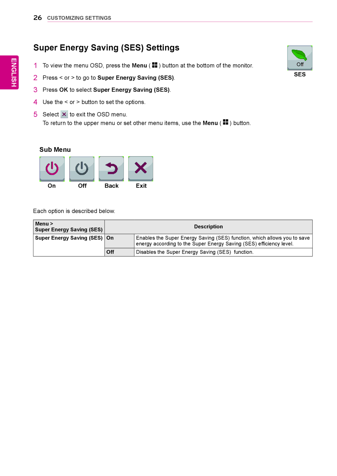 LG Electronics 27MB85RB Super Energy Saving SES Settings, Off Back Exit Each option is described below, Menu Description 