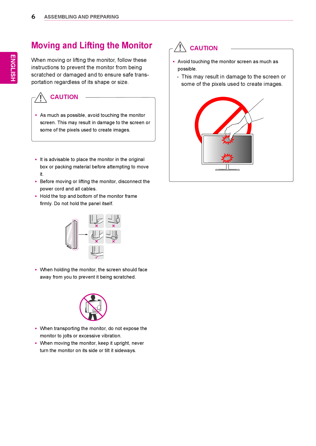 LG Electronics 27MB85RB owner manual Moving and Lifting the Monitor, When moving or lifting the monitor, follow these 