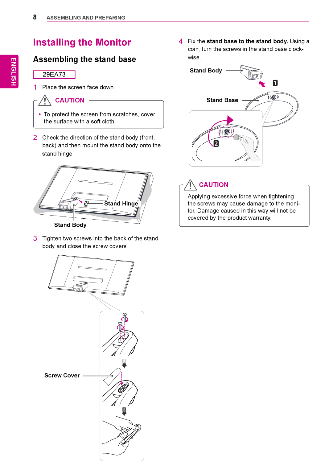 LG Electronics 29EA73, 29EB73 owner manual Installing the Monitor, Assembling the stand base, Stand Hinge Stand Body 