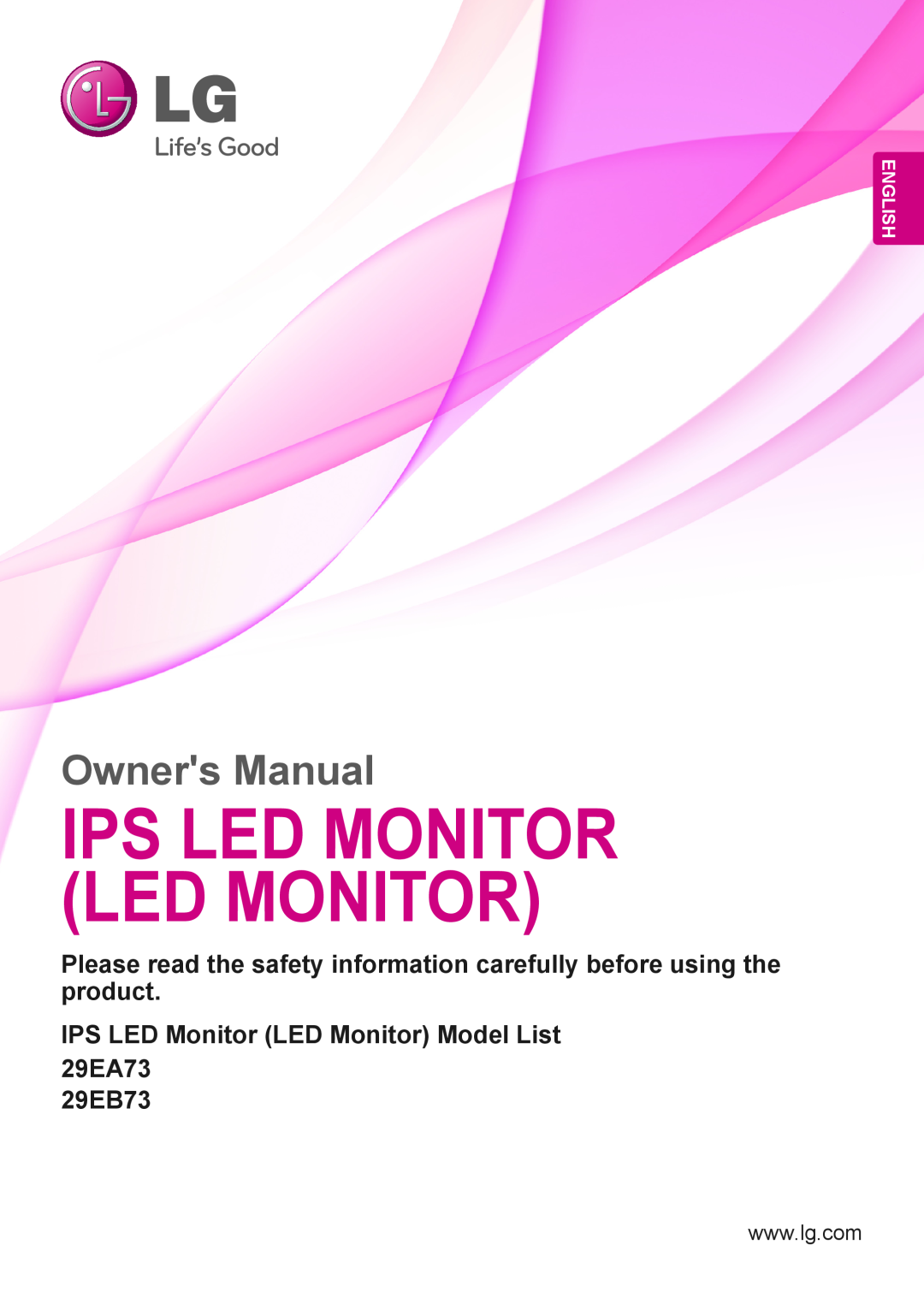 LG Electronics 29EA73, 29EB73 owner manual Ips Led Monitor Led Monitor, Owners Manual, English 