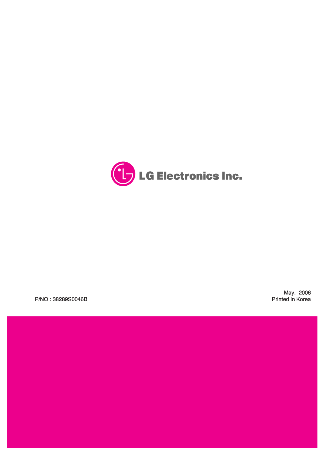 LG Electronics 29FS2AMB/ANX-ZE service manual P/NO 38289S0046B, Printed in Korea 