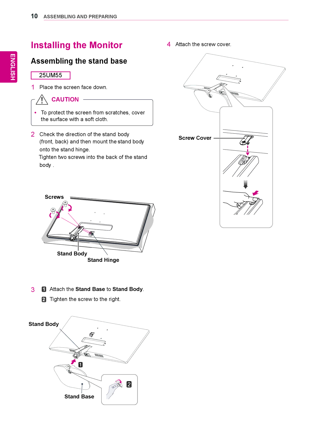 LG Electronics 25UM55, 29UB55, 29UM55, 25UB55 owner manual Installing the Monitor, Assembling the stand base 