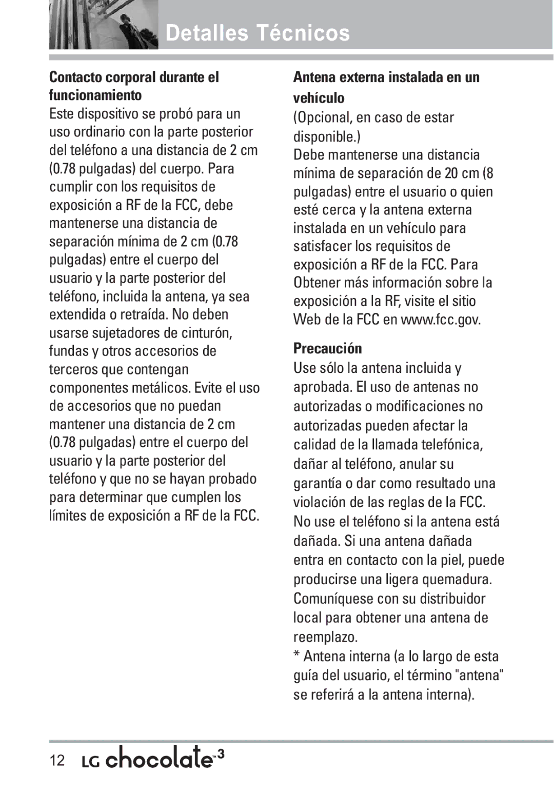 LG Electronics 3 manual Antena externa instalada en un vehículo, Opcional, en caso de estar disponible, Precaución 