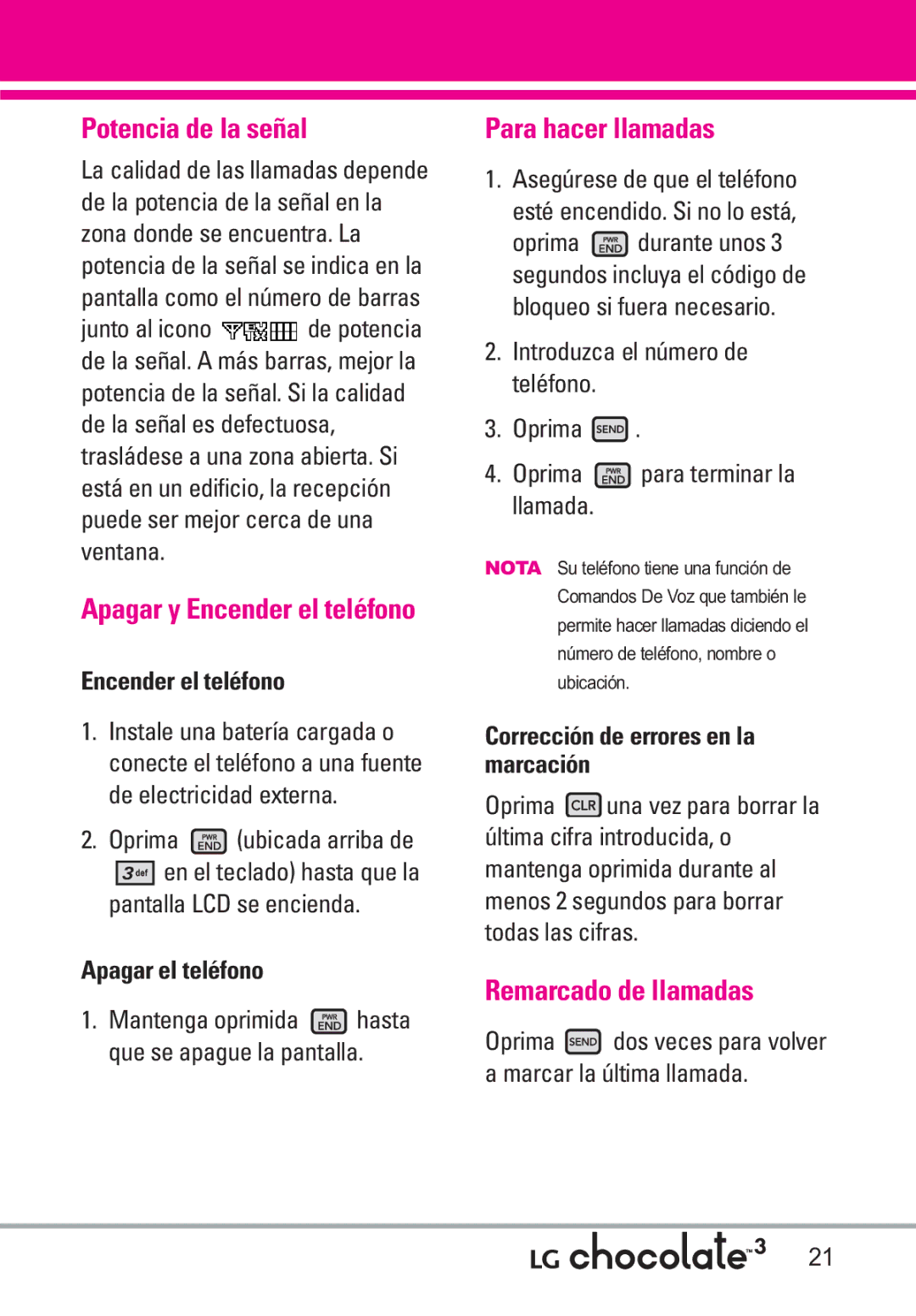 LG Electronics 3 manual Potencia de la señal, Apagar y Encender el teléfono, Para hacer llamadas, Remarcado de llamadas 