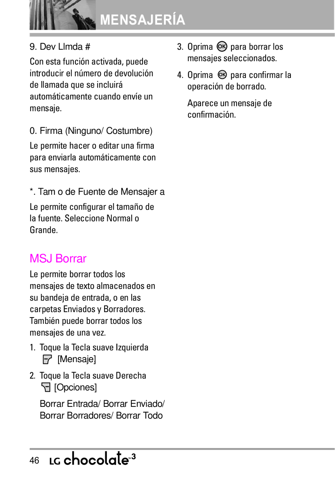 LG Electronics 3 manual MSJ Borrar, Dev Llmda #, Firma Ninguno/ Costumbre, Tamño de Fuente de Mensajería 