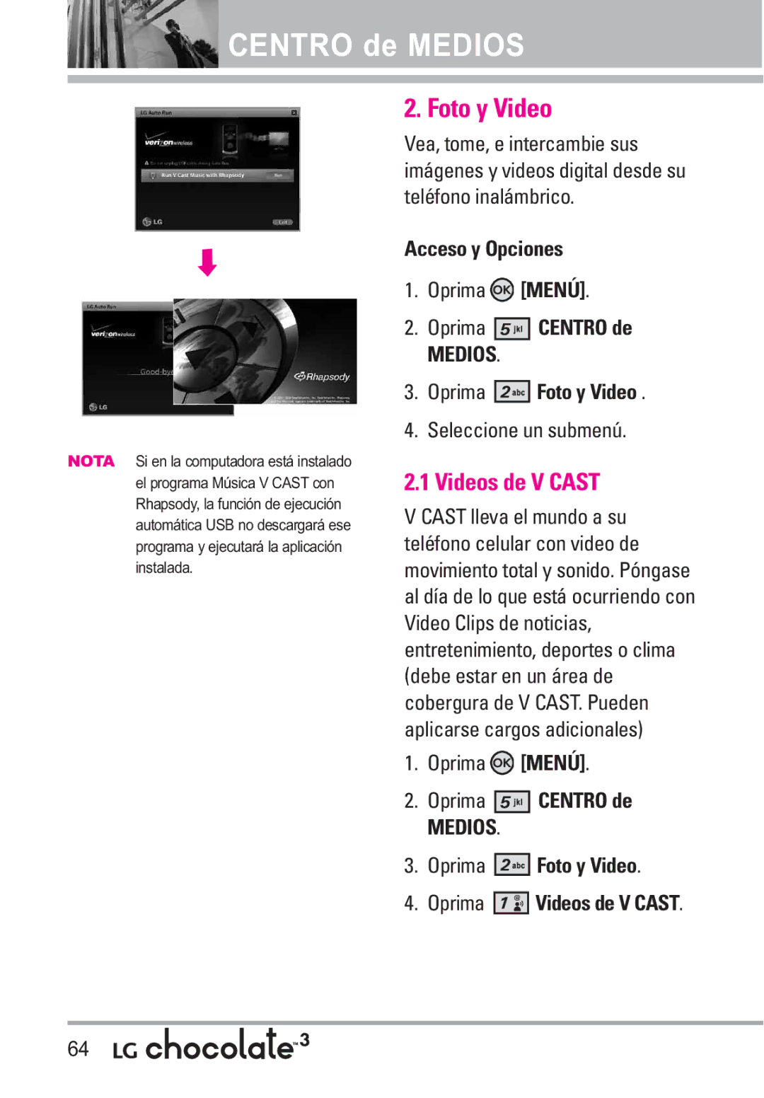 LG Electronics 3 manual Videos de V Cast, Acceso y Opciones, Oprima Foto y Video, Seleccione un submenú 