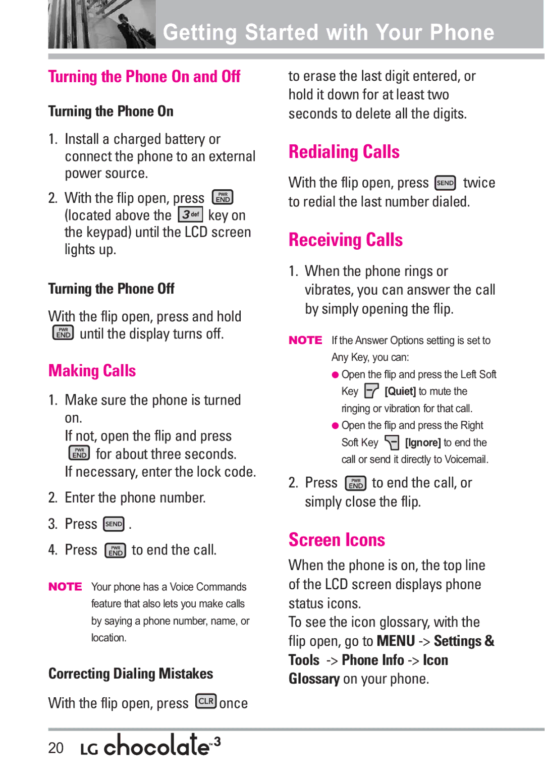 LG Electronics 3 manual Redialing Calls, Receiving Calls, Screen Icons, Turning the Phone On and Off, Making Calls 