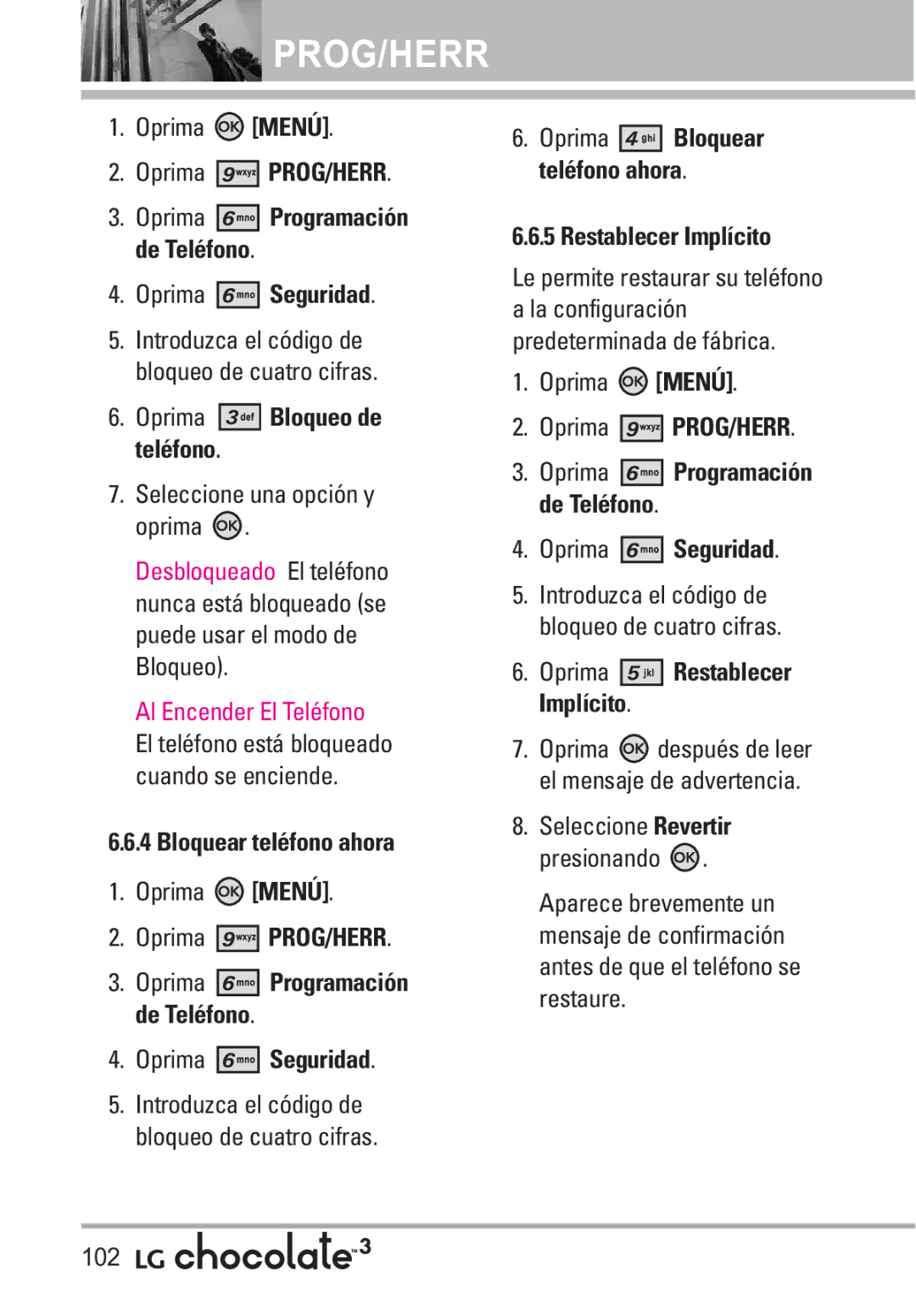 LG Electronics 3 manual Seleccione una opción y oprima, Bloquear teléfono ahora, Restablecer Implícito 