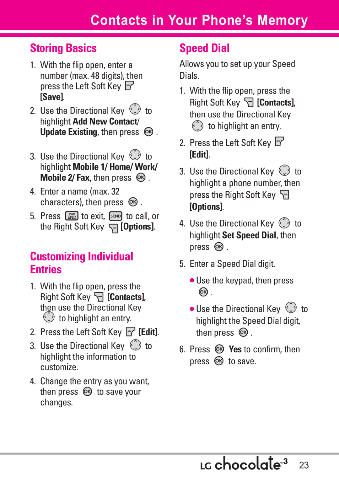 LG Electronics 3 manual Contacts in Your Phone’s Memory, Storing Basics, Customizing Individual Entries, Speed Dial 