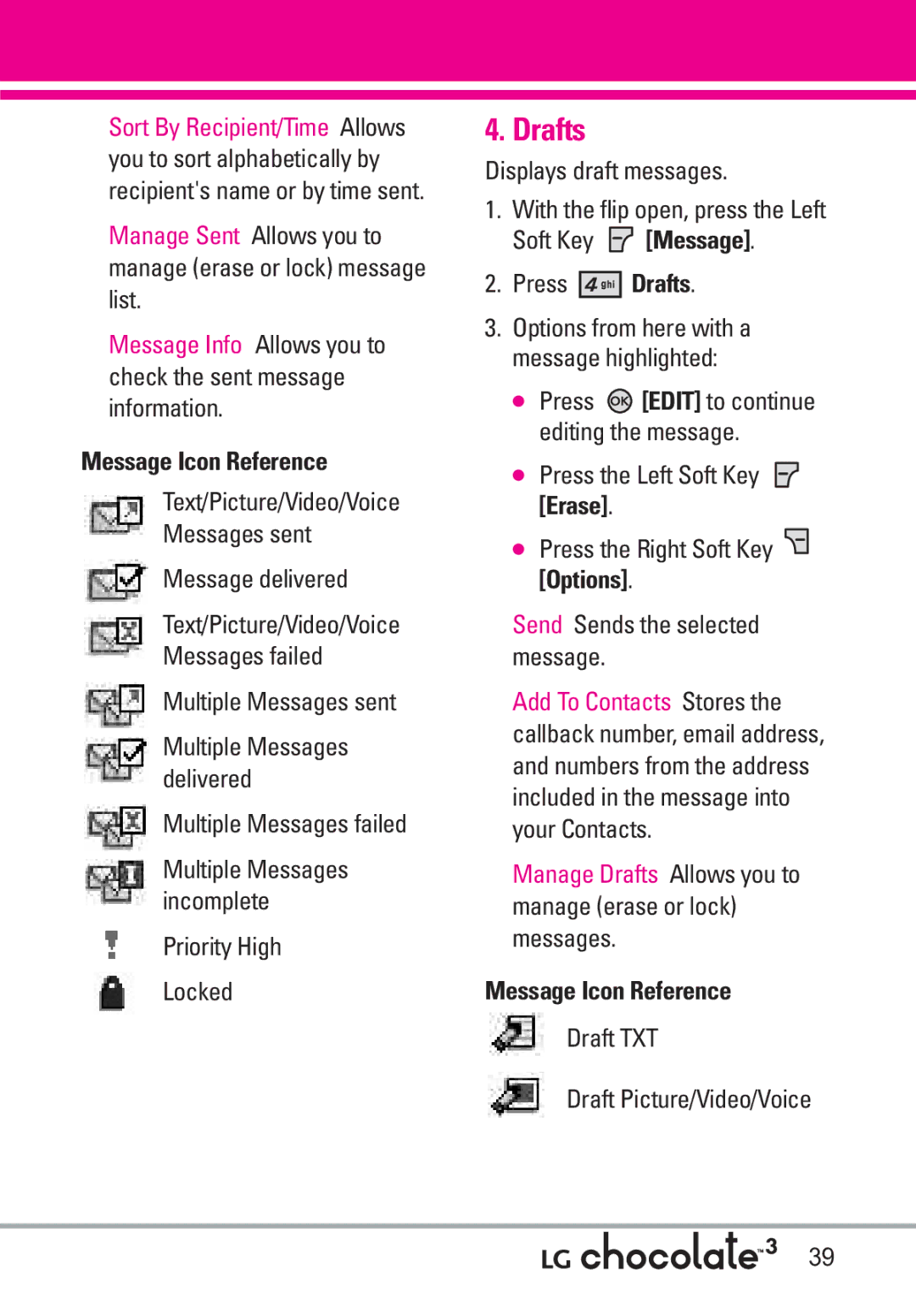 LG Electronics 3 manual Drafts, Manage Sent Allows you to manage erase or lock message list, Multiple Messages failed 