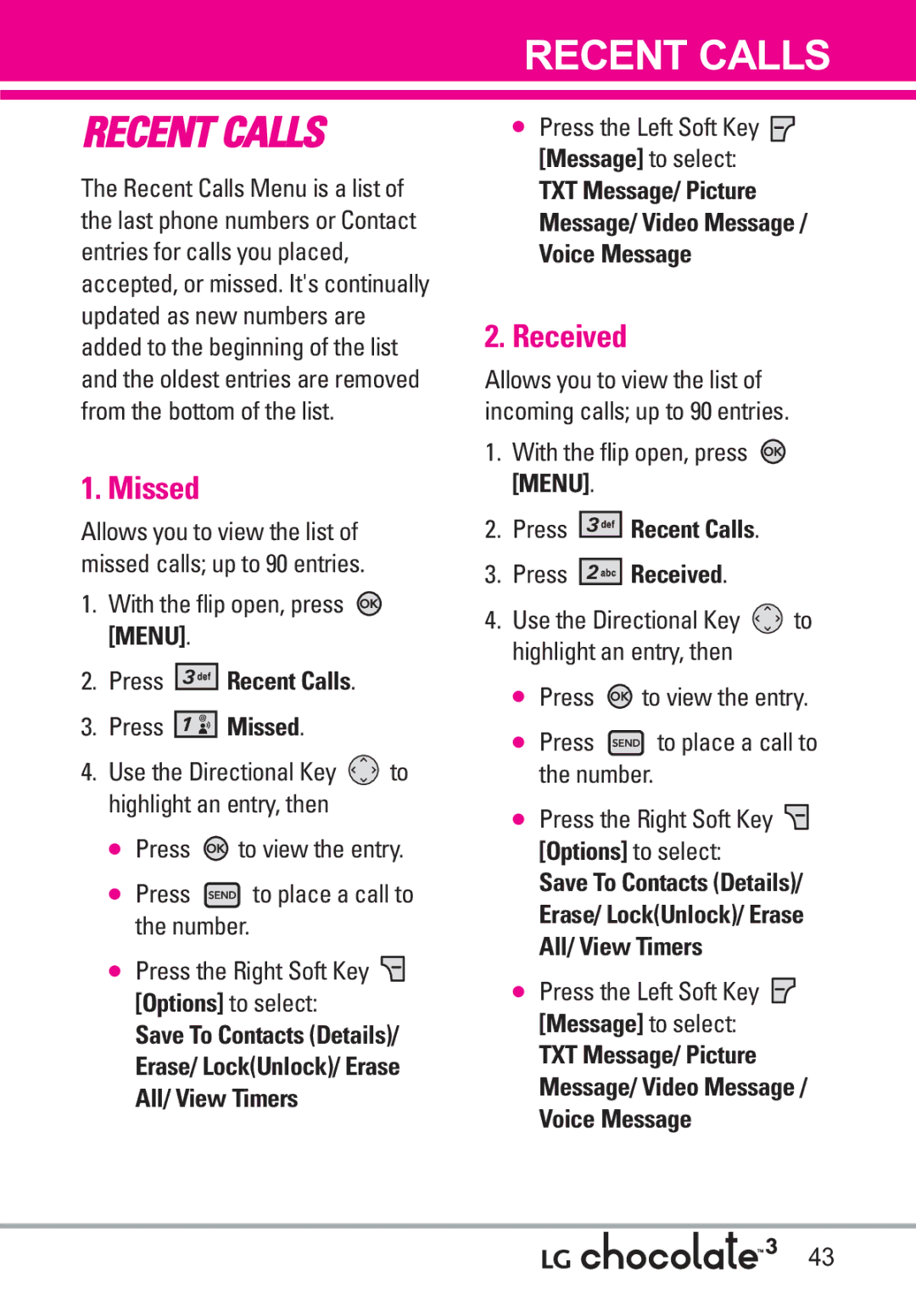 LG Electronics 3 manual Missed, Press Recent Calls Press Received 