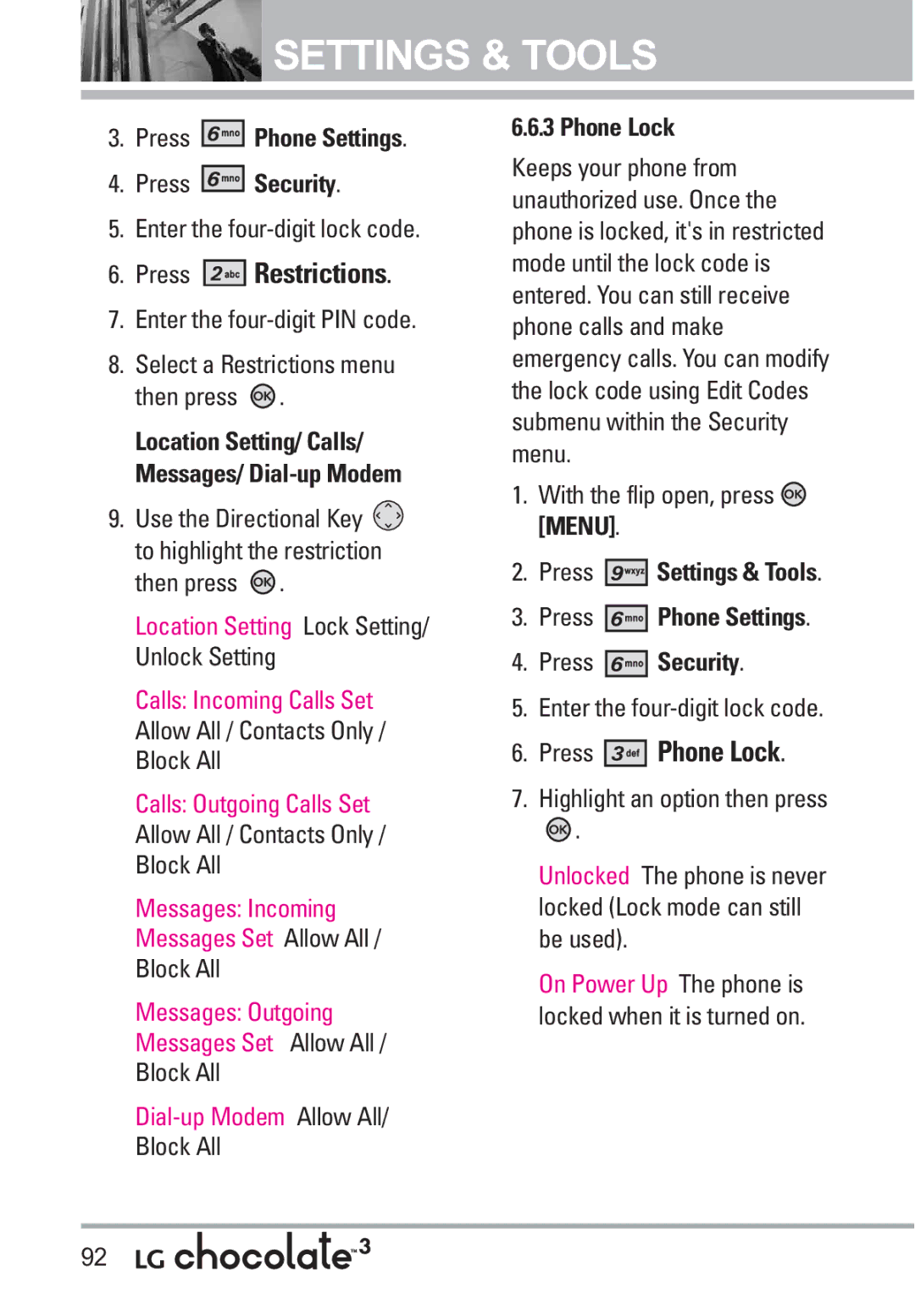 LG Electronics 3 manual Phone Lock, On Power Up The phone is locked when it is turned on 