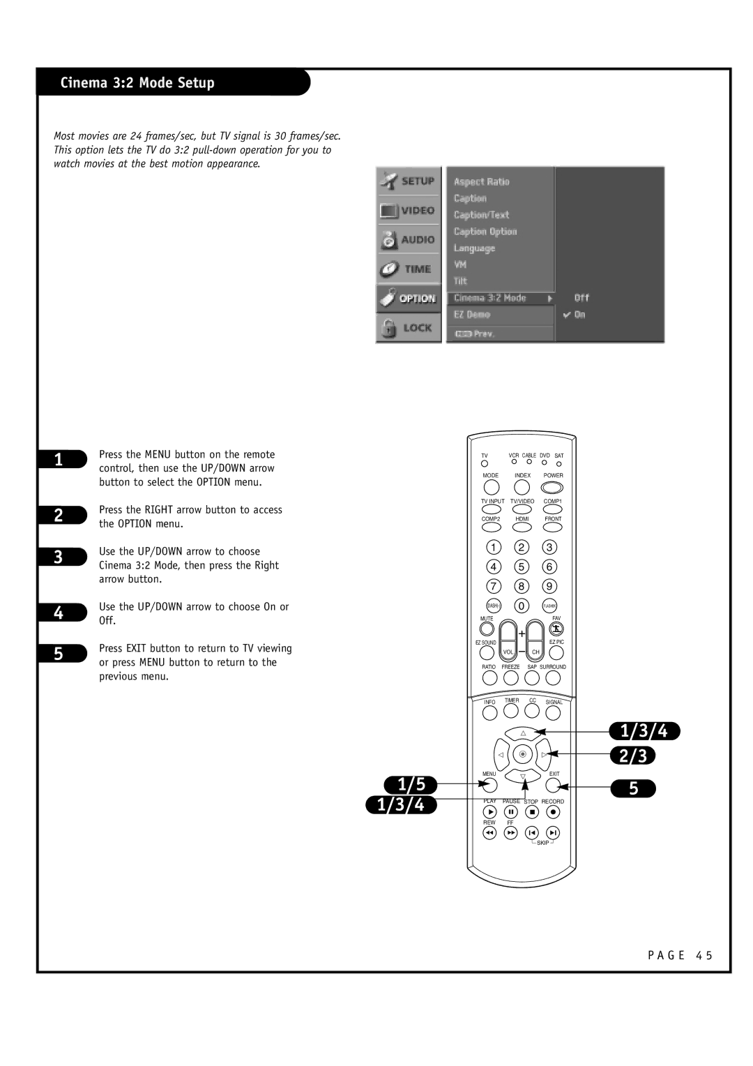 LG Electronics 32FZ4D-UA, 30FZ4D owner manual Cinema 32 Mode Setup, Use the UP/DOWN arrow to choose, Off 