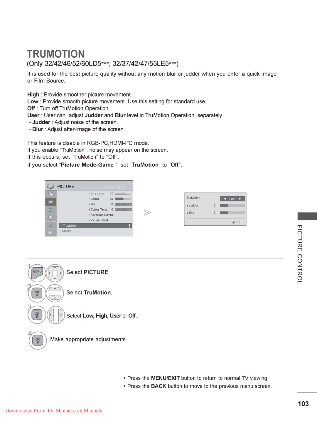 LG Electronics 32/37/42/47/55LE5, 32/37/42/47LD4, 26/32LD33 Trumotion, Select TruMotion Select Low, High, User or Off 