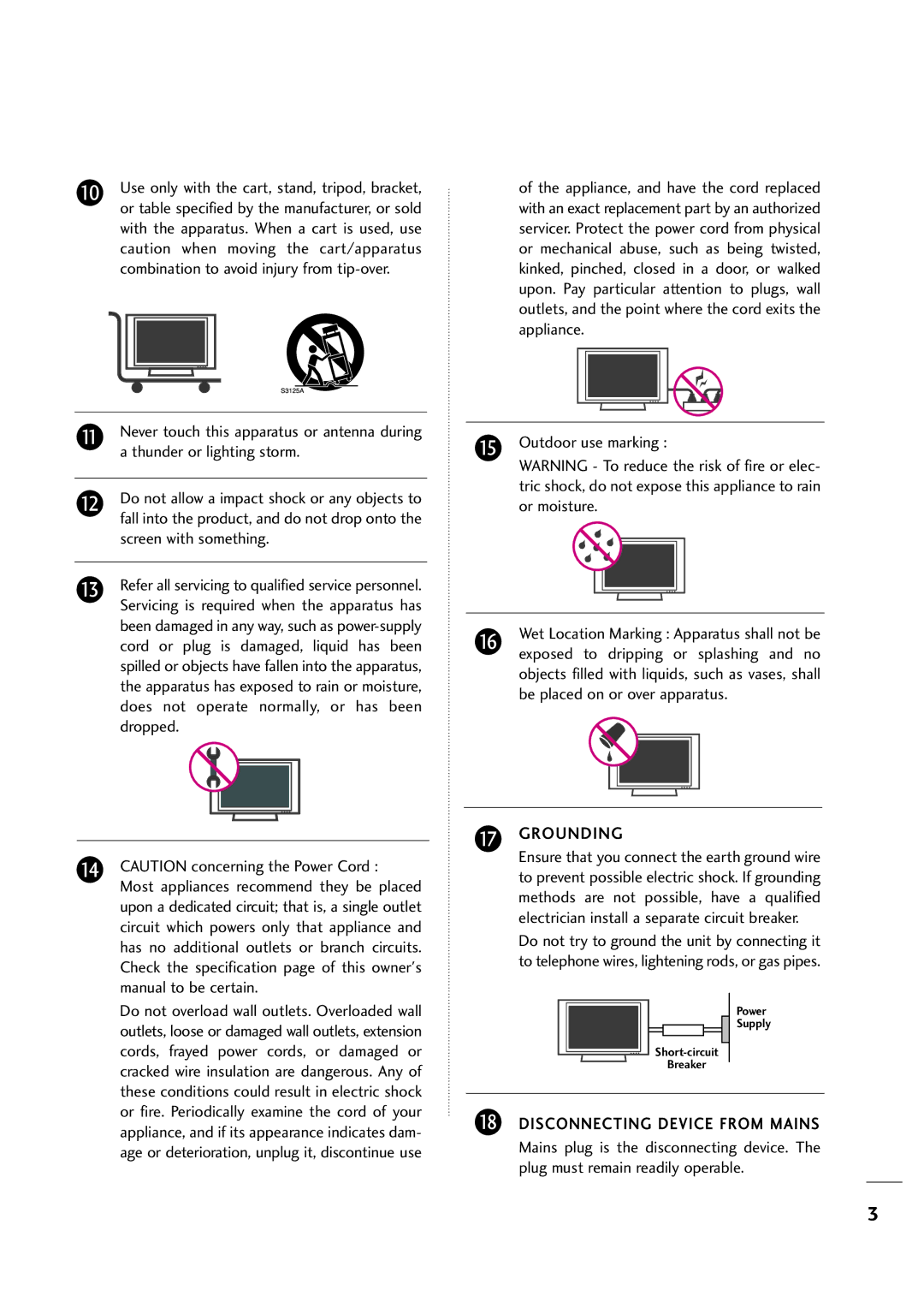 LG Electronics 263DCH, 323DCH owner manual Exposed to dripping or splashing and no, Grounding 