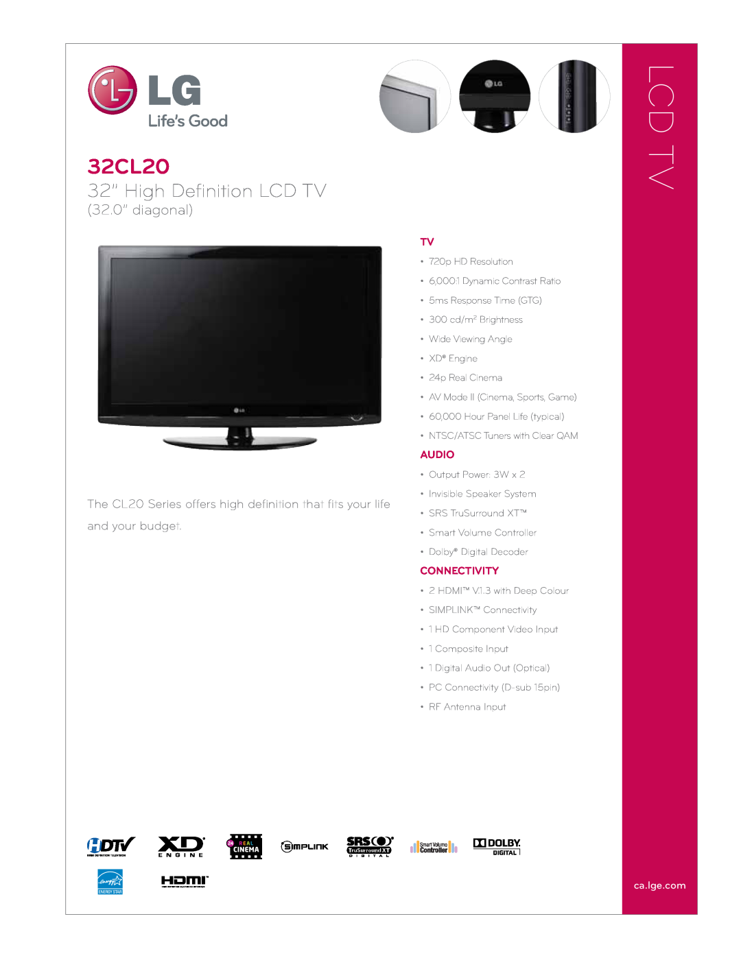 LG Electronics CL20 Series manual Lcd Tv, 32CL20, 32” High Definition LCD TV, 32.0” diagonal, ca.lge.com, Audio 