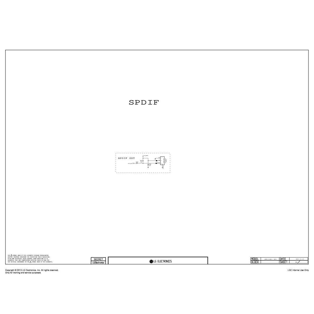 LG Electronics 32LA62**-Z* Spdif Out, Copyright 2013 LG Electronics. Inc. All rights reserved, LGE Internal Use Only 