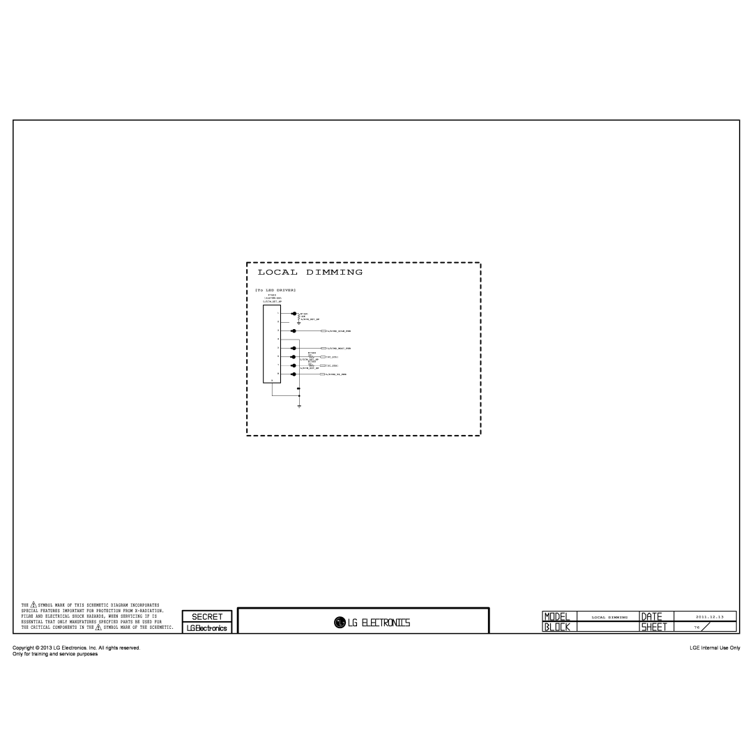 LG Electronics 32LA62**-Z* Local Dimming, Copyright 2013 LG Electronics. Inc. All rights reserved, LGE Internal Use Only 