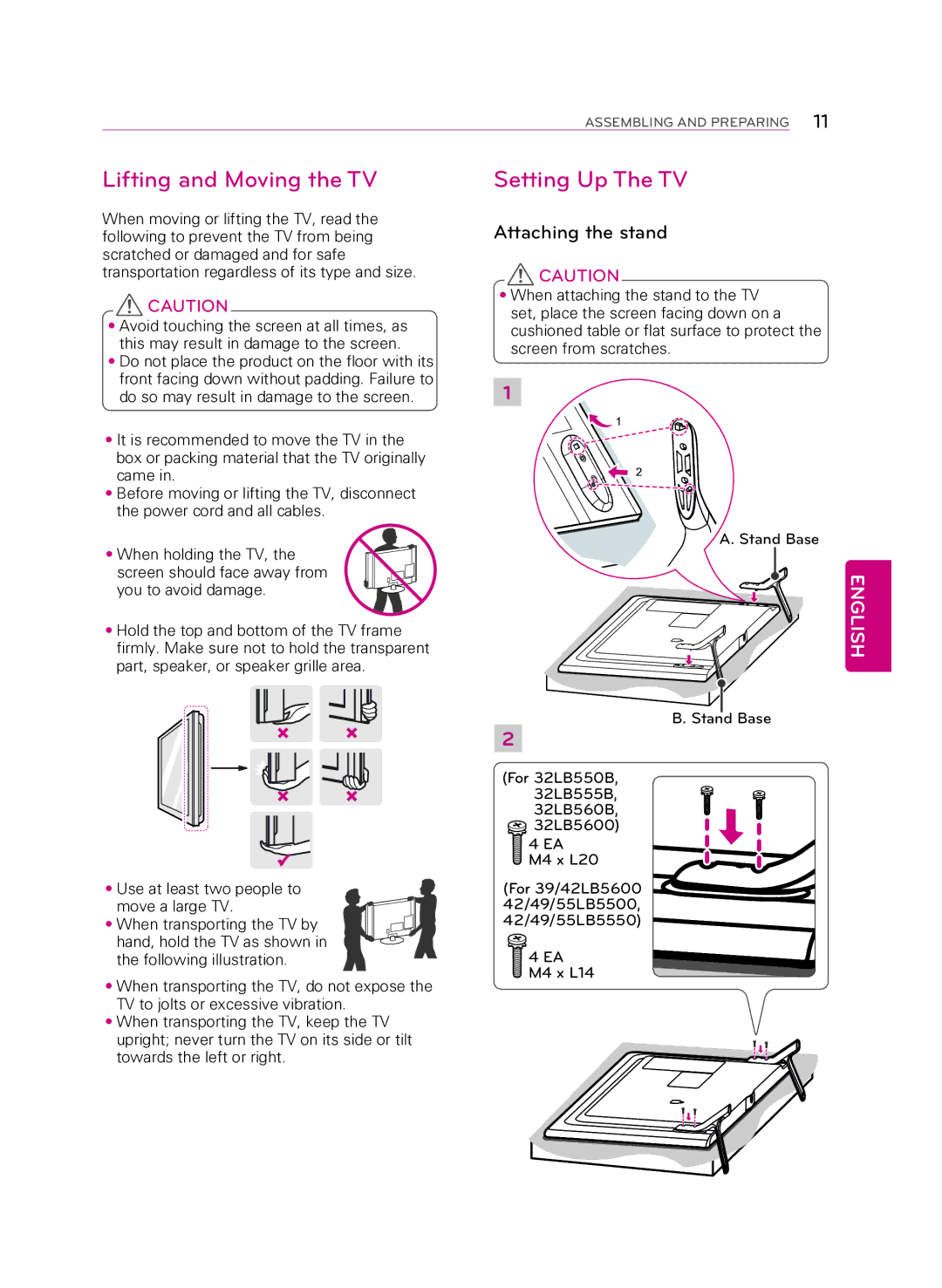 LG Electronics 32LB5600 owner manual Lifting and Moving the TV, Setting Up The TV, Attaching the stand 