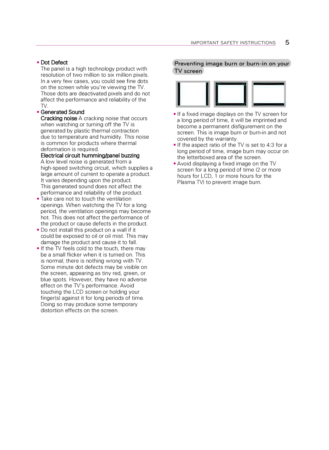 LG Electronics 32LB5600 owner manual Preventing image burn or burn-in on your TV screen, Dot Defect, Generated Sound 