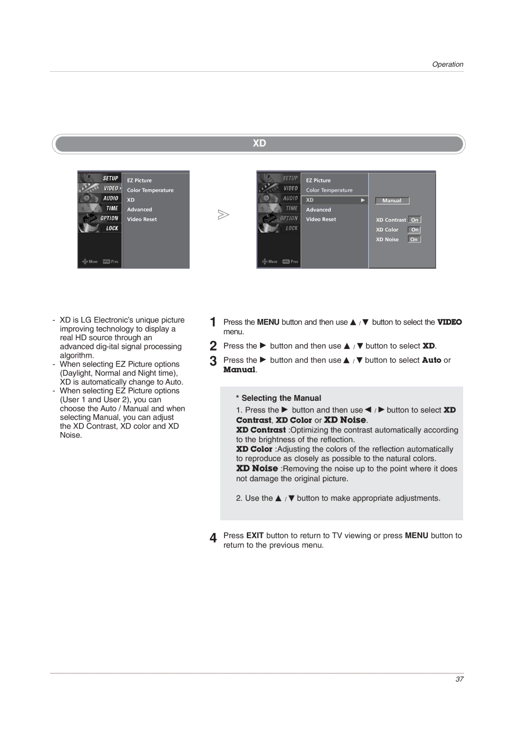 LG Electronics 32LC2DU owner manual Menu, Press the G button and then use D / E button to select XD, Selecting the Manual 