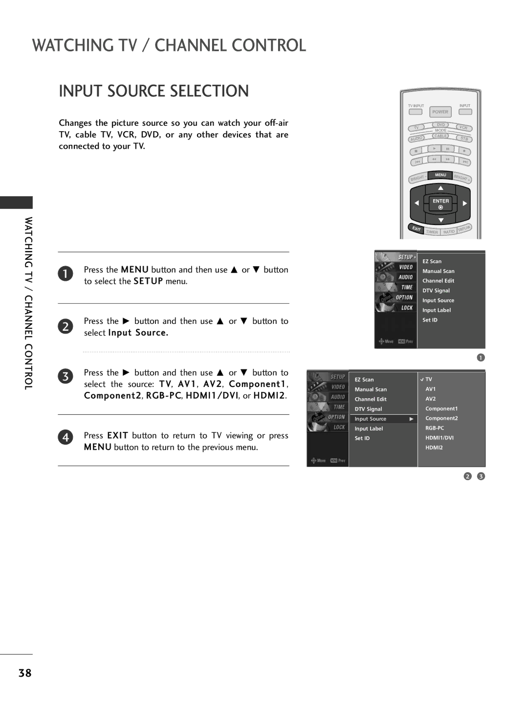 LG Electronics 32LC7D, 42PC5D owner manual Input Source Selection, Watching, Select the source T V, AV1, AV2, Component1 