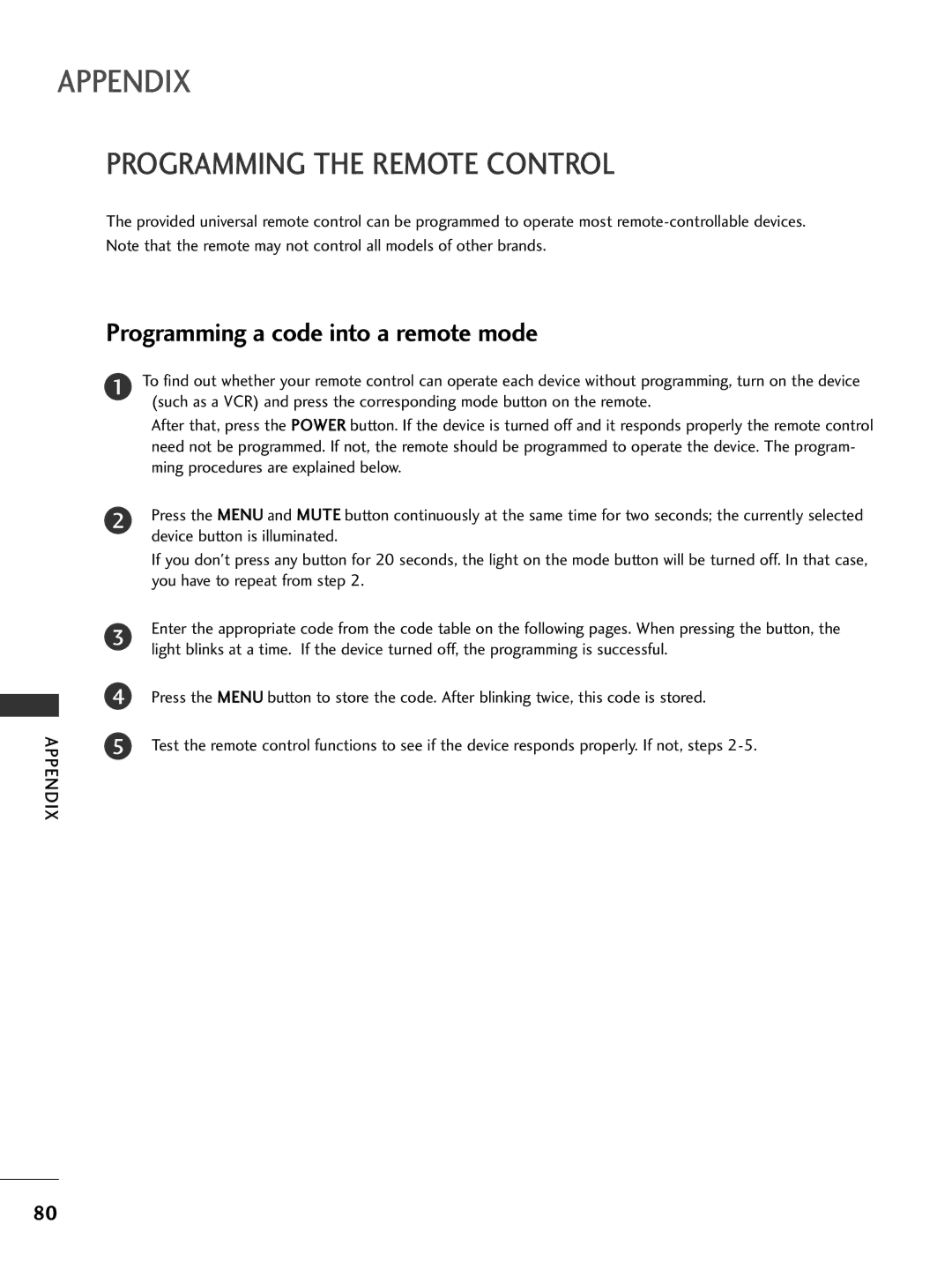 LG Electronics 32LC7D, 42PC5D owner manual Programming the Remote Control, Programming a code into a remote mode 