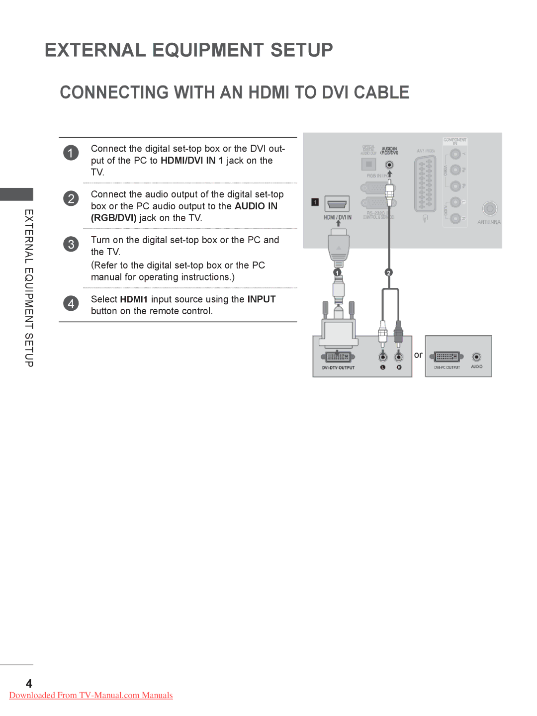 LG Electronics 19LE3, 32LD35, 22LE3, 26LE3, 22LD35, 32LE3, 26LD35, 19LD35 owner manual Connecting with AN Hdmi to DVI Cable 