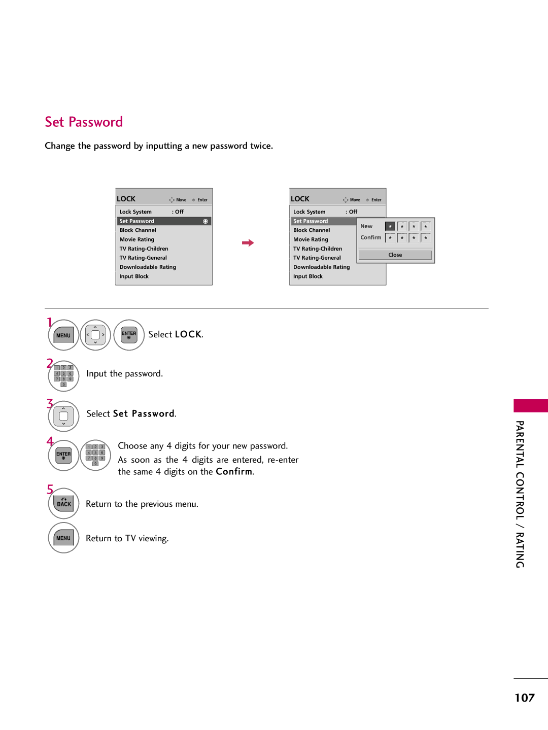 LG Electronics 42LD450, 32LD350, 47LD450, 47LD520 Set Password, 107, Change the password by inputting a new password twice 