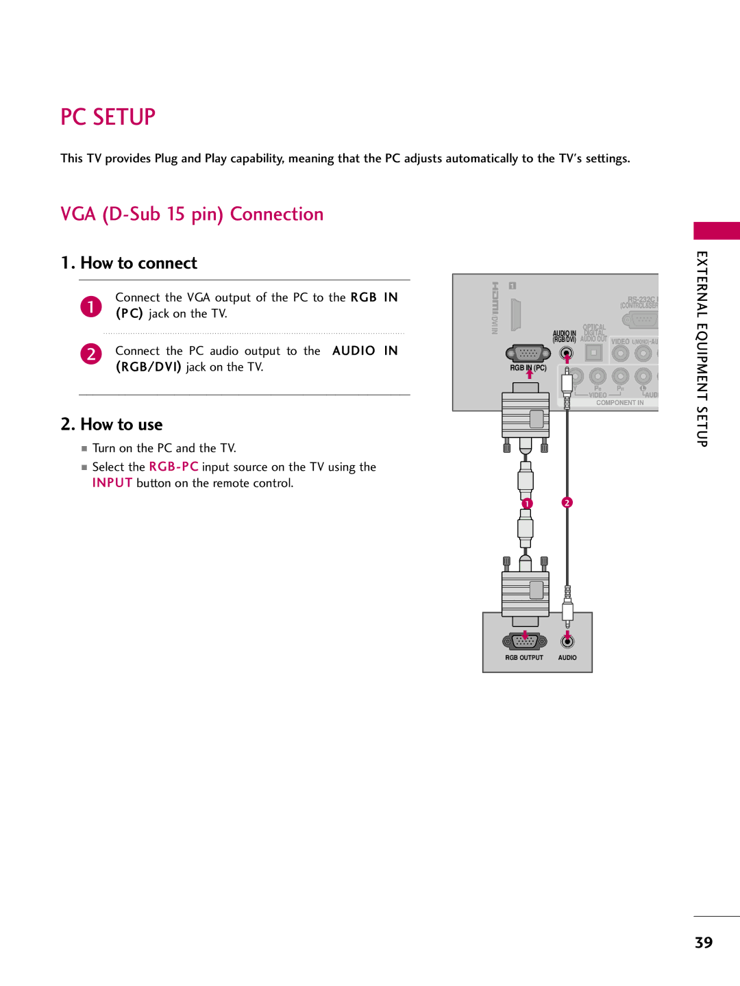 LG Electronics 42LD420, 32LD350, 47LD450, 47LD520, 47LD420, 37LD450, 32LD320, 26LD350 PC Setup, VGA D-Sub 15 pin Connection 