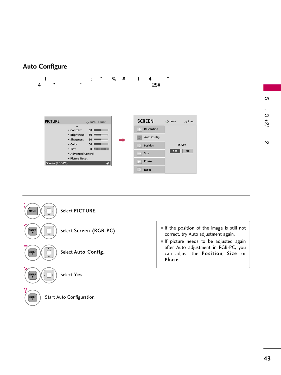 LG Electronics 47LD450, 32LD350, 47LD520, 47LD420 Auto Configure, Can adjust the Position, S i z e or Phase, Select Yes 