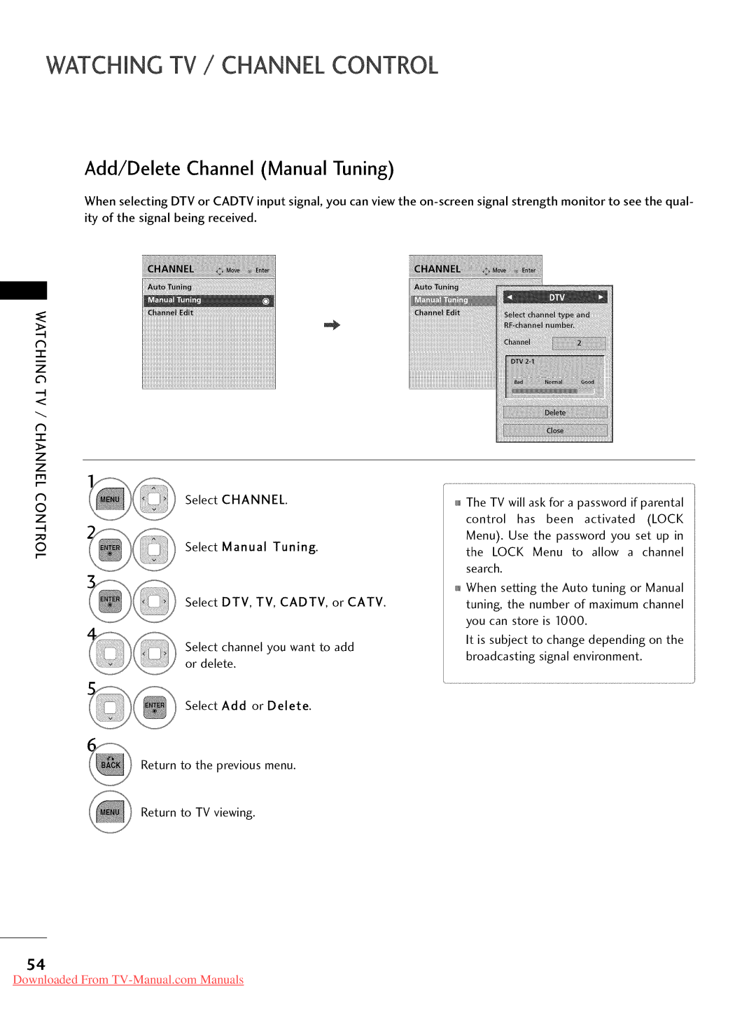 LG Electronics 55LD520, 32LD350, 47LD450, 47LD520, 47LD420 Add/Delete Channel Manual Tuning, Select DTV, TV, CADTV, or Catv 