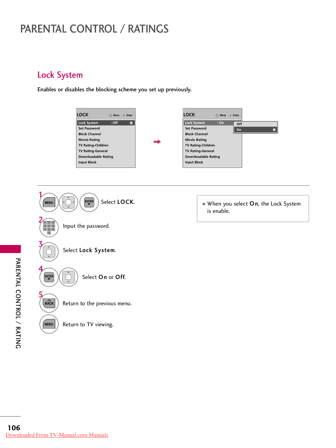 LG Electronics 32LD450, 32LD350, 47LD450 106, When you select O n, the Lock System is enable, Parental Control / Rating 