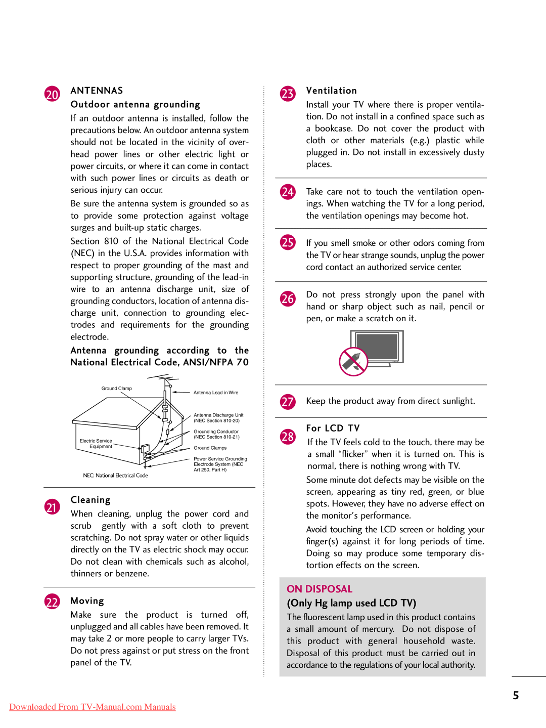 LG Electronics 32LD320, 32LD350, 47LD450 Antennas, Outdoor antenna grounding, Normal, there is nothing wrong with TV 