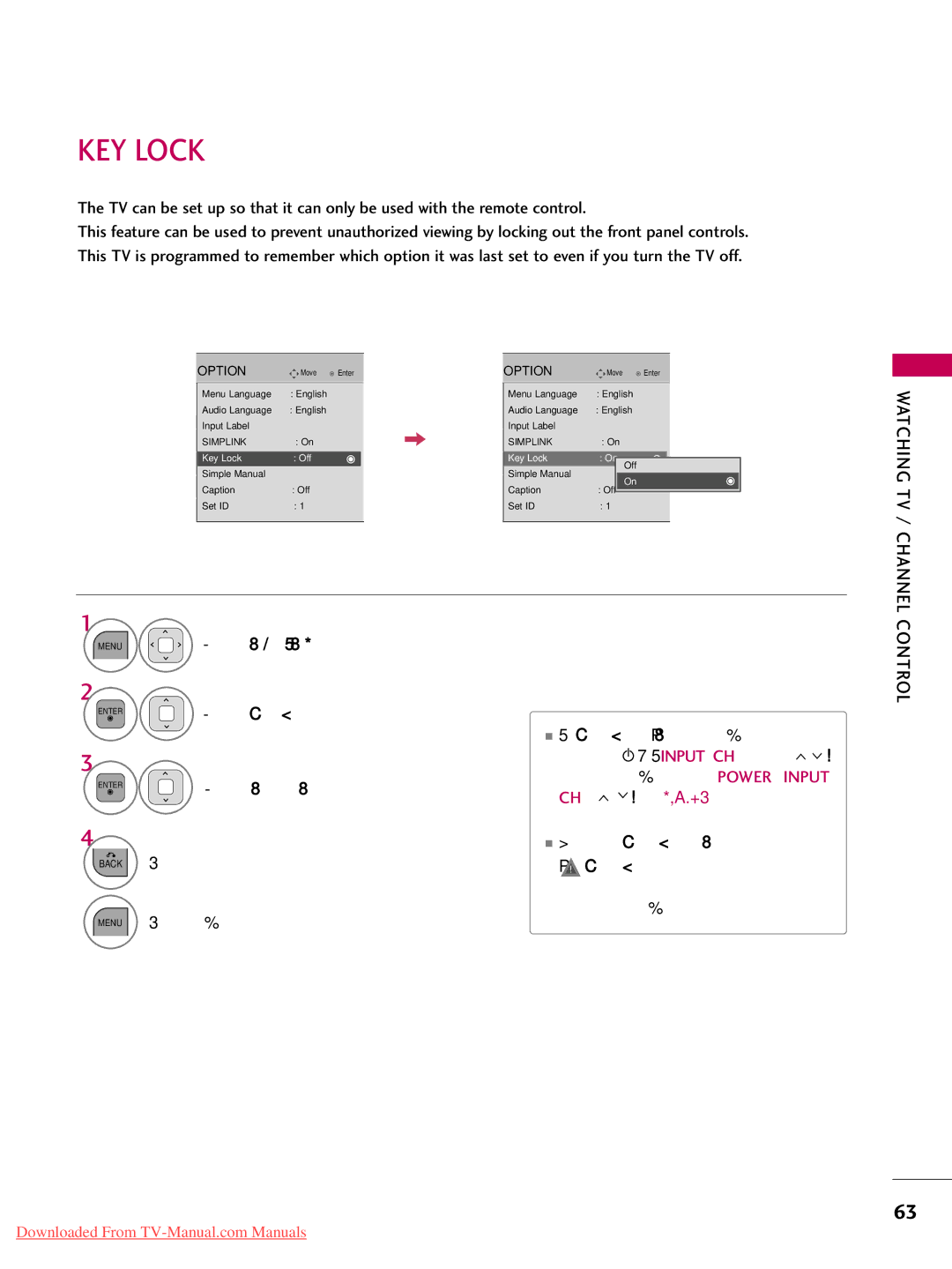 LG Electronics 22LD350, 32LD350, 47LD450, 47LD520 KEY Lock, Menu Select Option, ‘ ! Key Lock’ appears on the screen if 