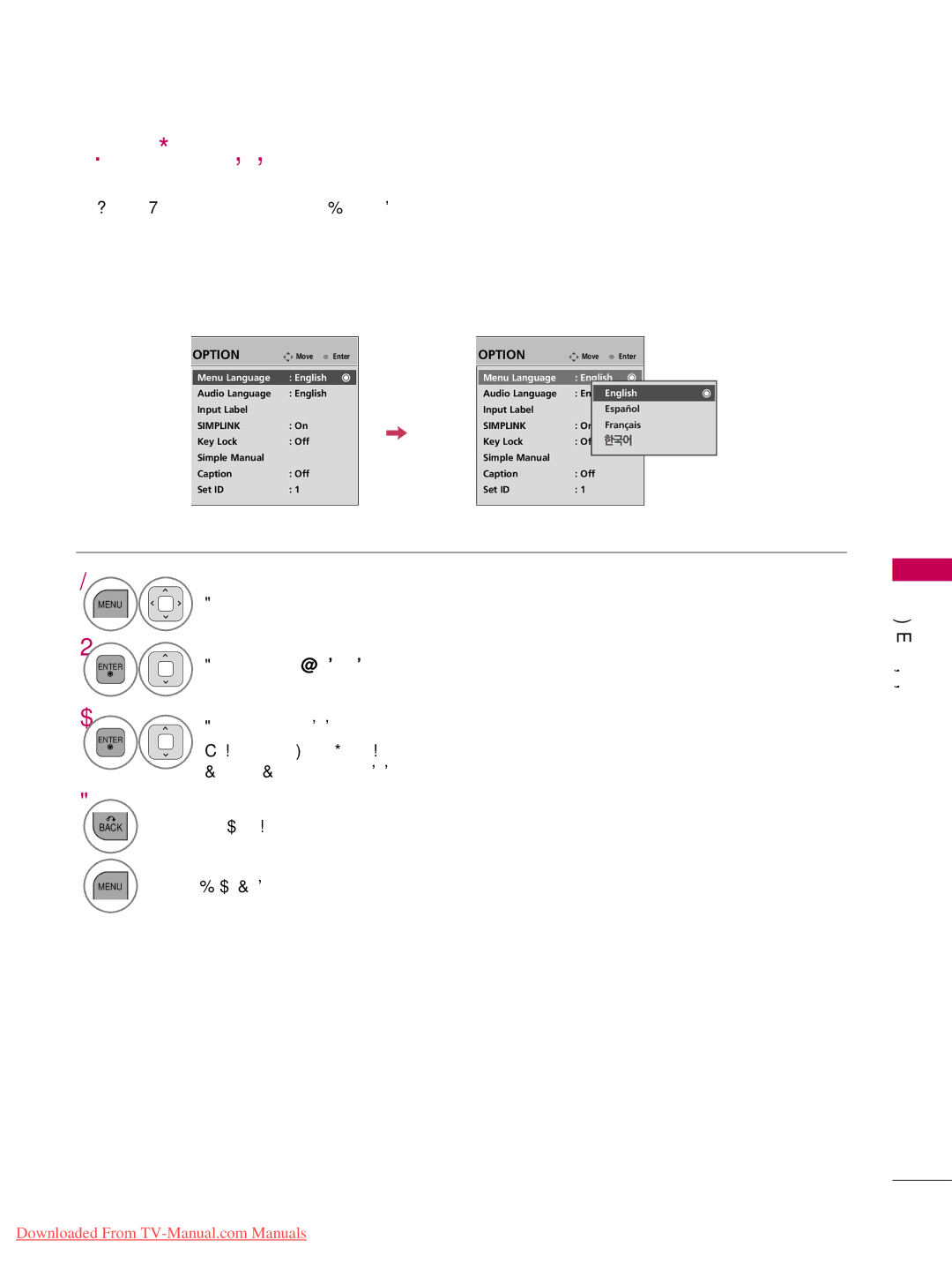 LG Electronics 19LD350 ON-SCREEN Menus Language Selection, Menus can be shown on the screen in the selected language 