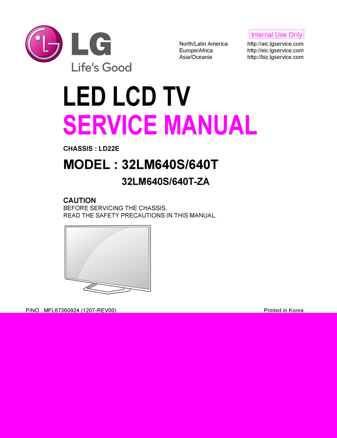 LG Electronics service manual MODEL 32LM640S/640T, 32LM640S/640T-ZA, Led Lcd Tv, Service Manual, Internal Use Only 