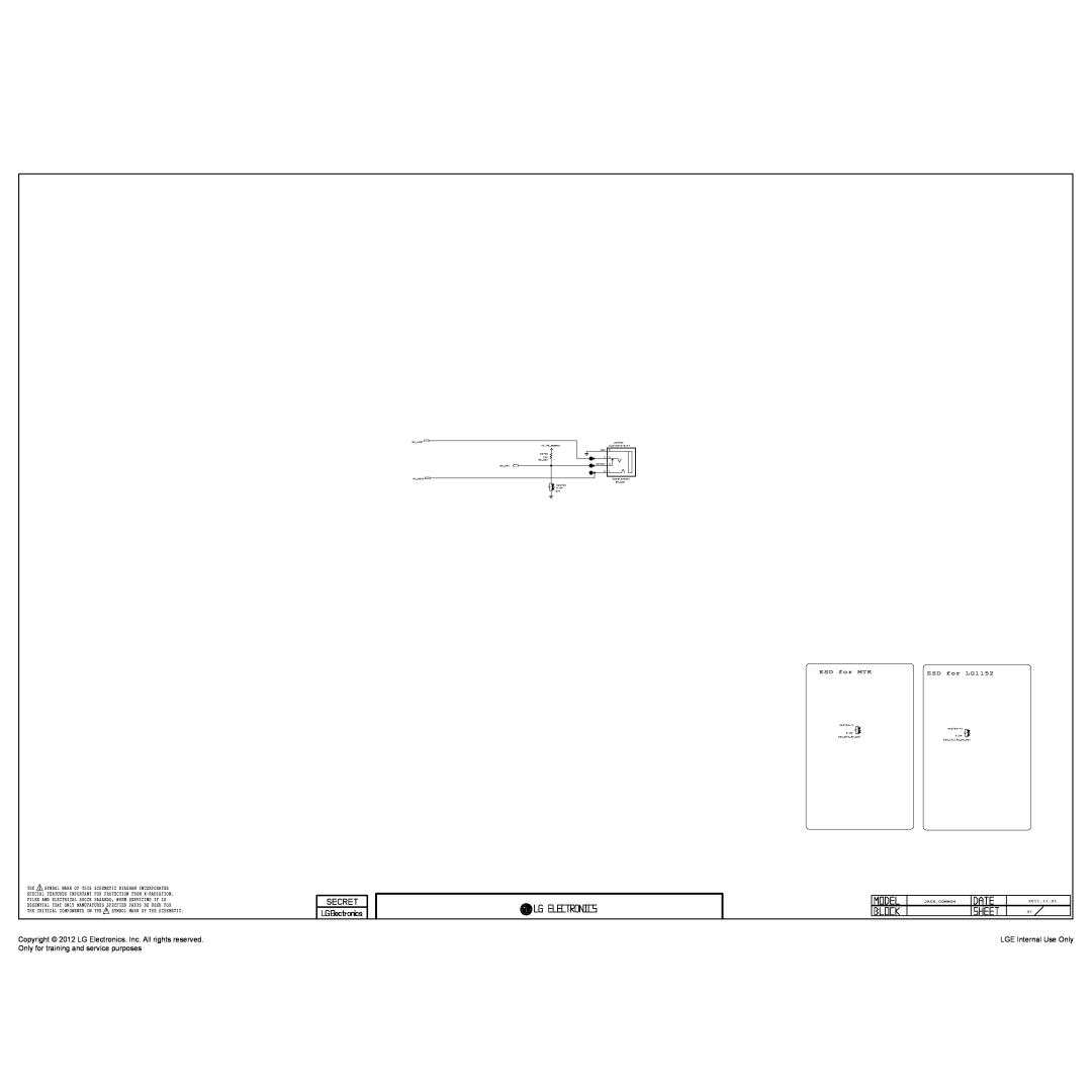 LG Electronics 32LM640S/640T-ZA ESD for MTK, Copyright 2012 LG Electronics. Inc. All rights reserved, Jackcommon 