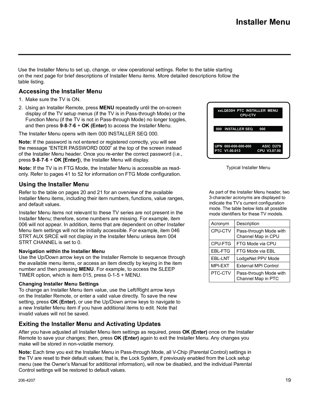 LG Electronics 26LQ630H, 32LQ630H, 42CQ610H, 22LQ630H setup guide Accessing the Installer Menu, Using the Installer Menu 