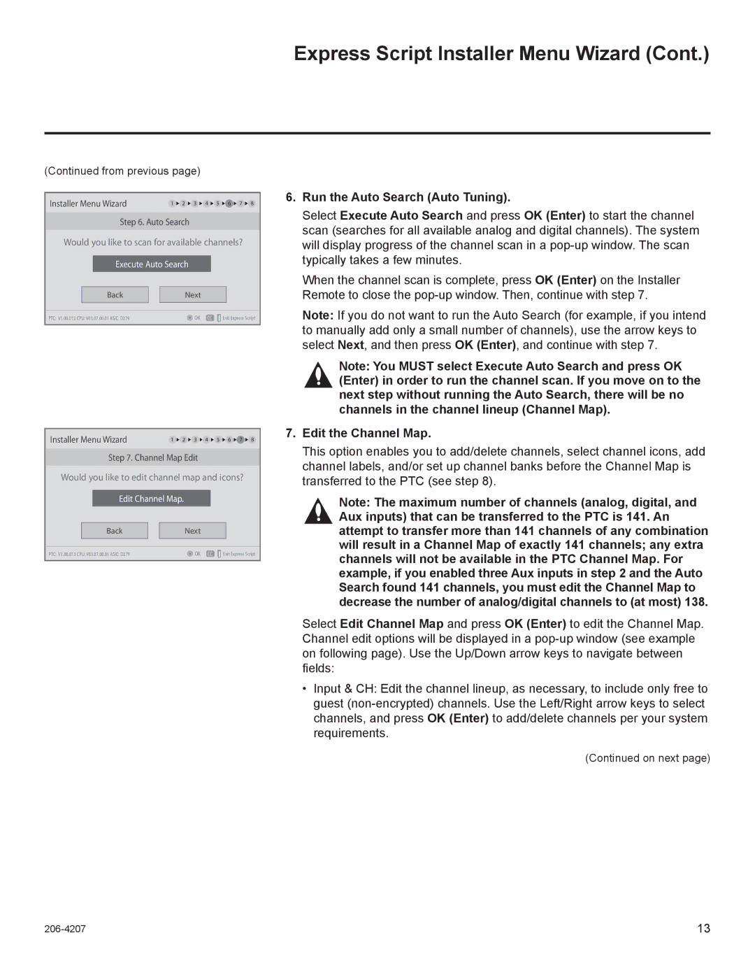 LG Electronics 22LQ630H, 32LQ630H, 42CQ610H, 26LQ630H owner manual Run the Auto Search Auto Tuning, Edit the Channel Map 